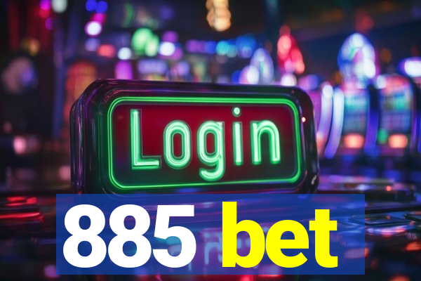 885 bet